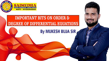 IMPORTANT BITS ON ORDER & DEGREE OF DIFFERENTIAL EQUATIONS