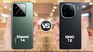 Xiaomi 14 Vs iQOO 12 Full Comparison | Which is Better ???