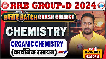 RRB Group D Science Classes 2025 | Group D Chemistry Class | IUPAC Name | RRB Group D Crash Course