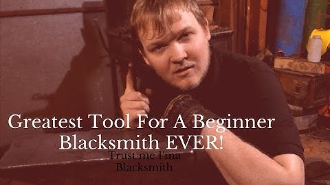 Greatest Tool for a Beginner Blacksmith EVER!