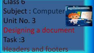 Computer Digital world book 5..Unit No:3﻿ Topic:Task No:3 Headers and Footers +  Explanation  of H