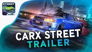 CarX Street Official Trailer Open Beta (Android & iOS)