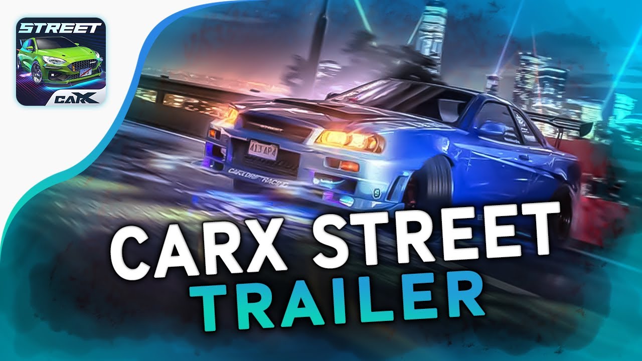 CarX Street Official Trailer Open Beta (Android & iOS) YouTube