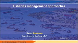 Fisheries Management lecture 15: Fisheries management approaches