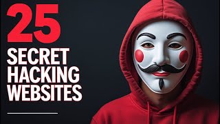 25 Underrated Ethical Hacking Websites to Make You a Pro Hacker