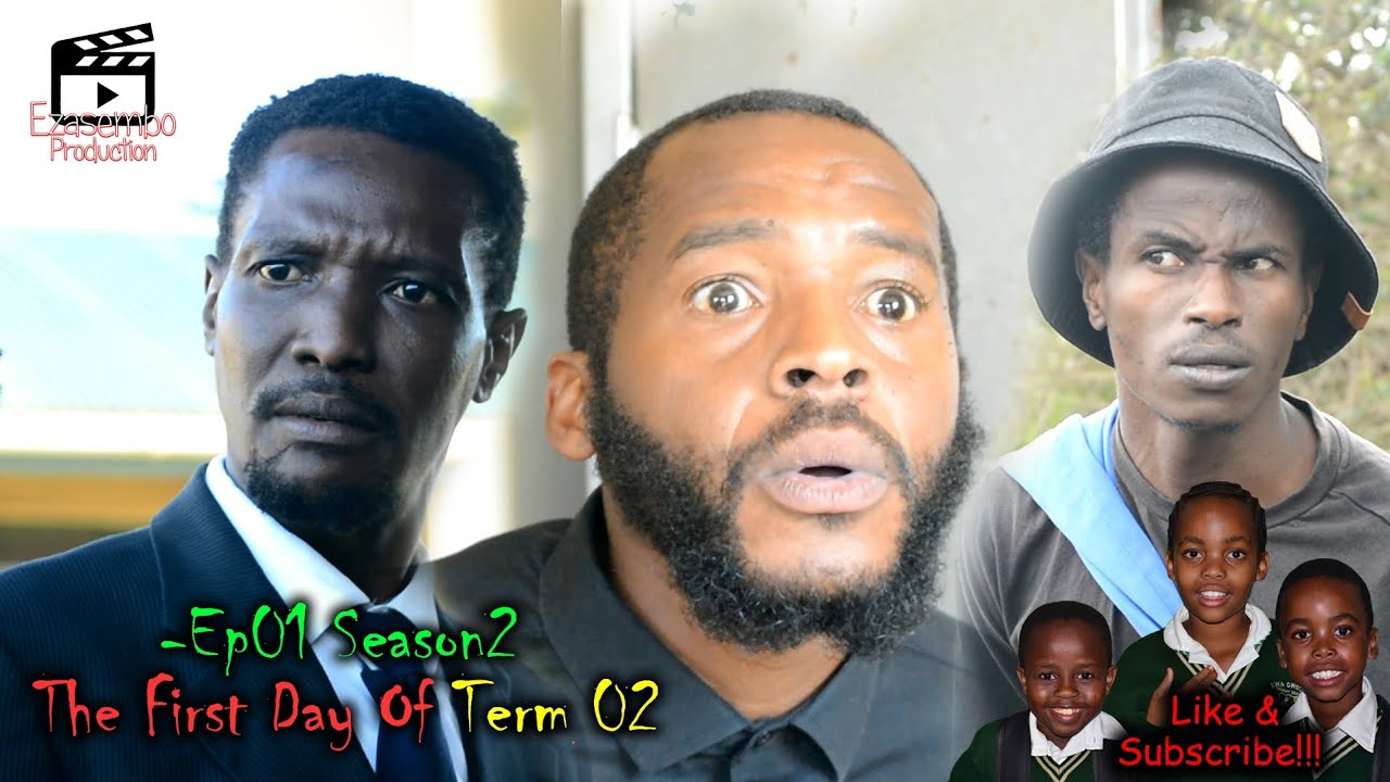 iNtWaNa ZaMi S2 - Ep01 The First Day Of Term 2 | Ezasembo Production |