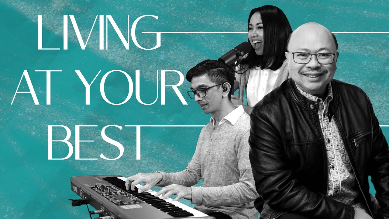 Look Forward : LIVING AT YOUR BEST - Ps. Daniel Hanafi