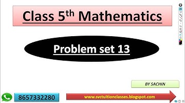 Class 5th Mathematics addition and subtraction problem set 13 | #class5thmathProblemset13 |