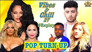DJ TRIPLE M POP MIX| VIBES & CHILL 27 #REPLAY (RIHANNA, IMAGINE DRAGONS, SIA, ZAYN, CHARLIE PUTH) screenshot 5
