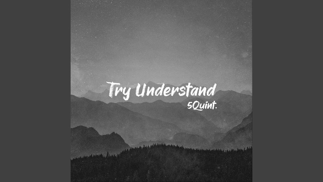 Watch Try Understand on YouTube Watch Try Understand on YouTube