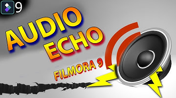 FILMORA 9 | HOW TO | AUDIO ECHO EFFECT | AUDIO EDITING | AUDIO SURROUND TUTORIAL [HINDI]