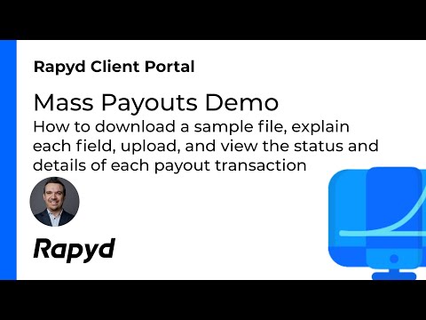 Rapyd Client Portal: Mass Payouts Demo
