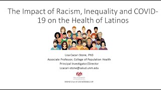 The Impact of Racism, Inequality and COVID-19 on the Health of Latinos