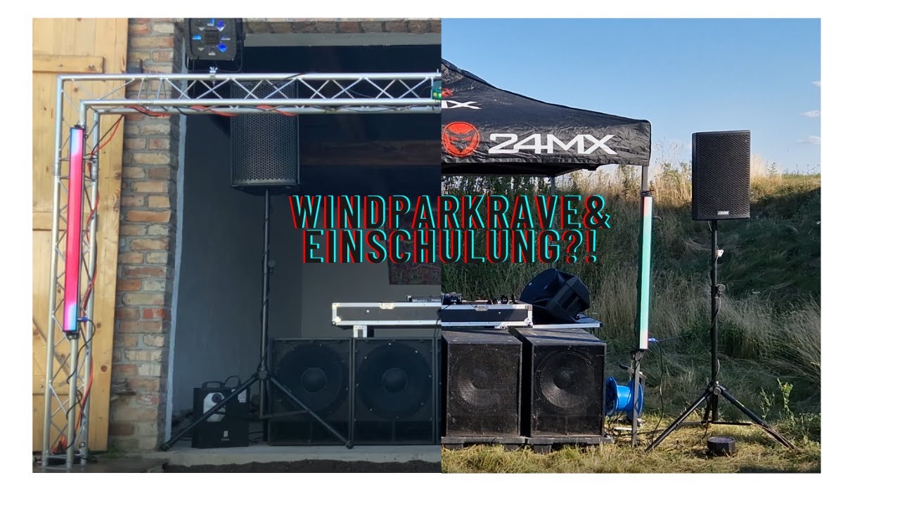 Windpark Techno Rave 2.0 | Die etwas andere Einschulung | PA Anlage ...