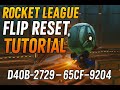 How to Flip Reset in Rocket League | Tutorial &amp; Tips