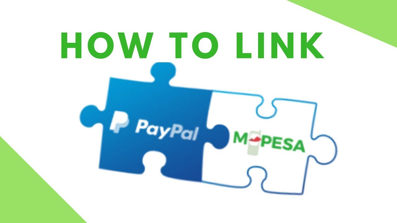 How To Link Your Paypal Account To Mpesa Youtube