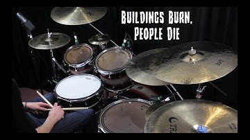 Conor Sullivan - "Buildings Burn, People Die" - Drum Playthrough