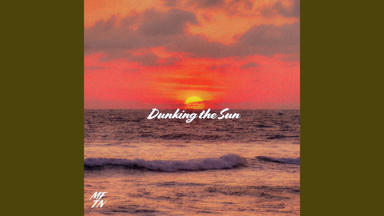 Watch Dunking the Sun on YouTube Watch Dunking the Sun on YouTube