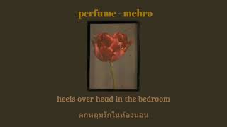 perfume - mehro แปลไทย/thaisub