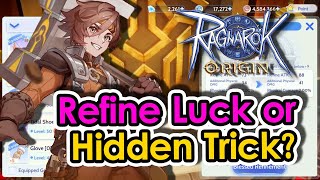[ROO] Hidden Refine Success Trick in Ragnarok Origin. Or Is It Luck | KingSpade