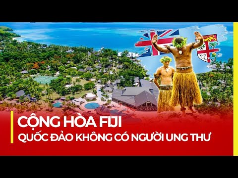 Video: Tốt nhất tại Fiji năm 2022