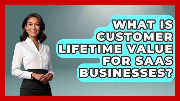 What Is Customer Lifetime Value For SaaS Businesses? - Saas Marketing Wizards