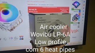 Air cooler Wovibu 6 heat pipes LP-6A ARGB e RGB Rainbow autômato multiplataforma