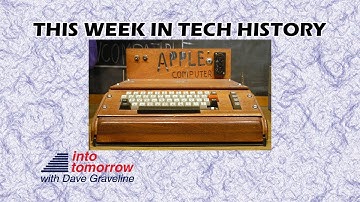 This Week in Tech History: Apple’s First Computer | Into Tomorrow