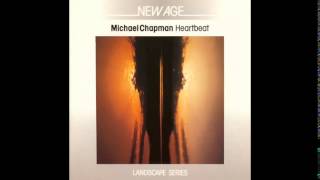 Michael Chapman - Heartbeat [FULL ALBUM]