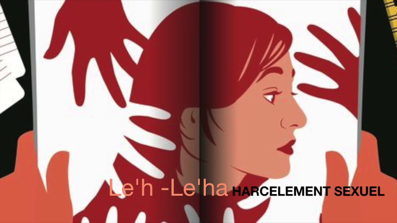 Harcèlement sexuel - Le'h-Lé'ha