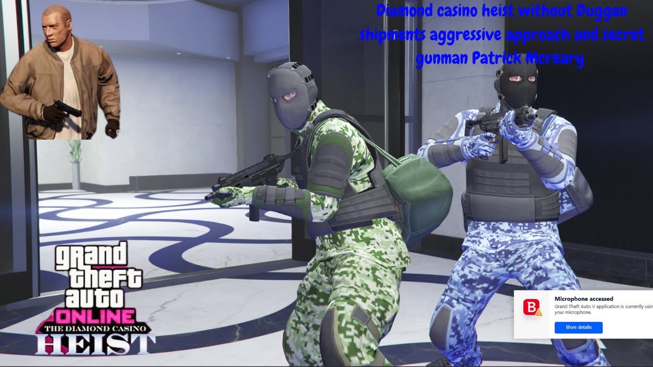 Diamond casino heist without DUGGUN SHIPMENTS! with secret gunman