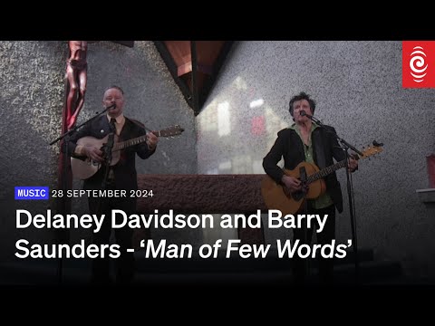 Watch Delaney Davidson and Barry Saunders - Man of Few Words | RNZ on YouTube