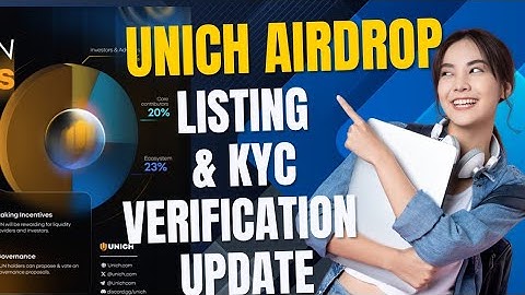 UNICH FD-PUNTEN & KYC-VERIFICATIE-UPDATE | UNICH AIRDROP-TOEWIJZING & MEER