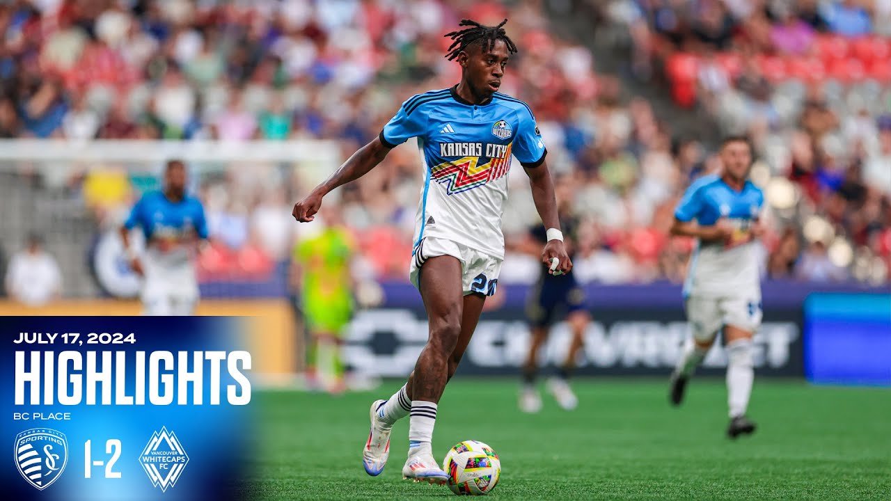 HIGHLIGHTS Vancouver Whitecaps 2 1 Sporting KC YouTube