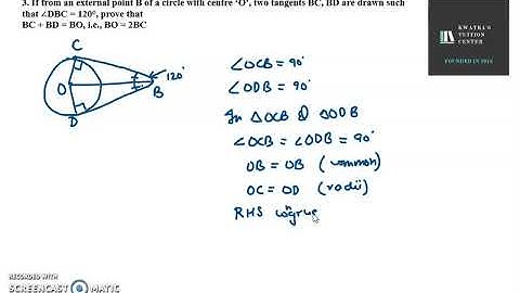 3. If from an external point B of a circle with centre ‘O’, two tangents BC, BD are drawn such that