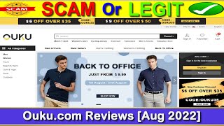 Ouku Reviews (Aug 2022) [ with 100% Proof ] SCAM or LEGIT ? Ouku.com Reviews Resimi