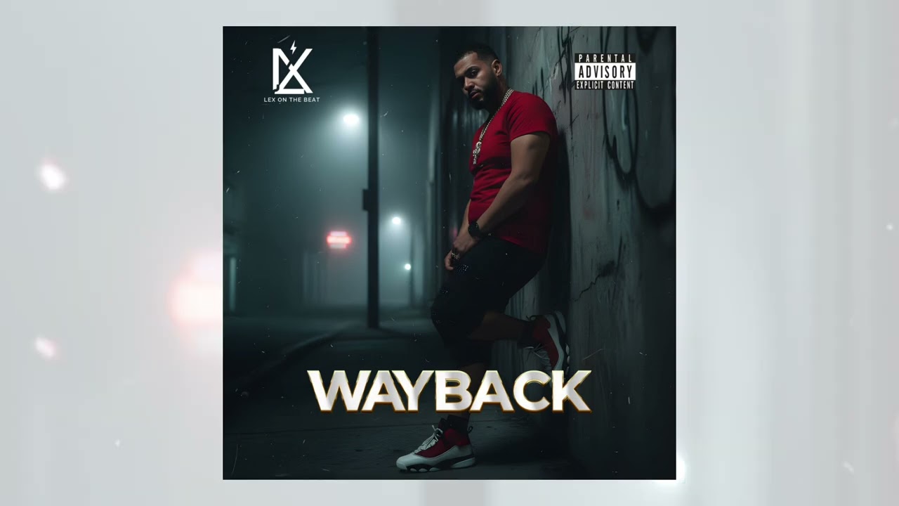 Obejrzyj WAYBACK- Lex On The Beat w YouTube Obejrzyj WAYBACK- Lex On The Beat w YouTube
