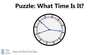 What Time Is It? Puzzle From Russia