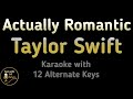 Taylor Swift Actually Romantic Karaoke Instrumental Lower Higher Male Original Key mp3