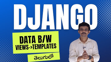 Sending data from view to template in django explained in telugu by telugu web guru