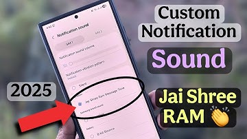 How to Set Custom Notification Sound 😱 Samsung Mobile 📲 Jay Shree RAM👏Massage Tone S24, S23, S23fe