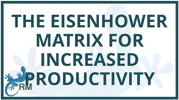 Mastering the Eisenhower Matrix for Increased Productivity and Success