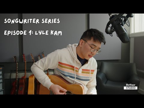 Songwriter Series: Episode 1 - Lyle Kam