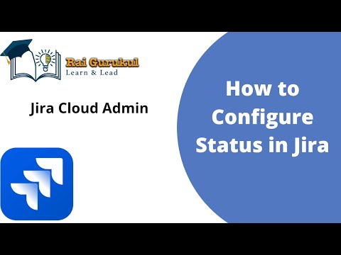 How to Customize Jira Status | Configure Jira Status | Jira Administration | Jira Tutorial