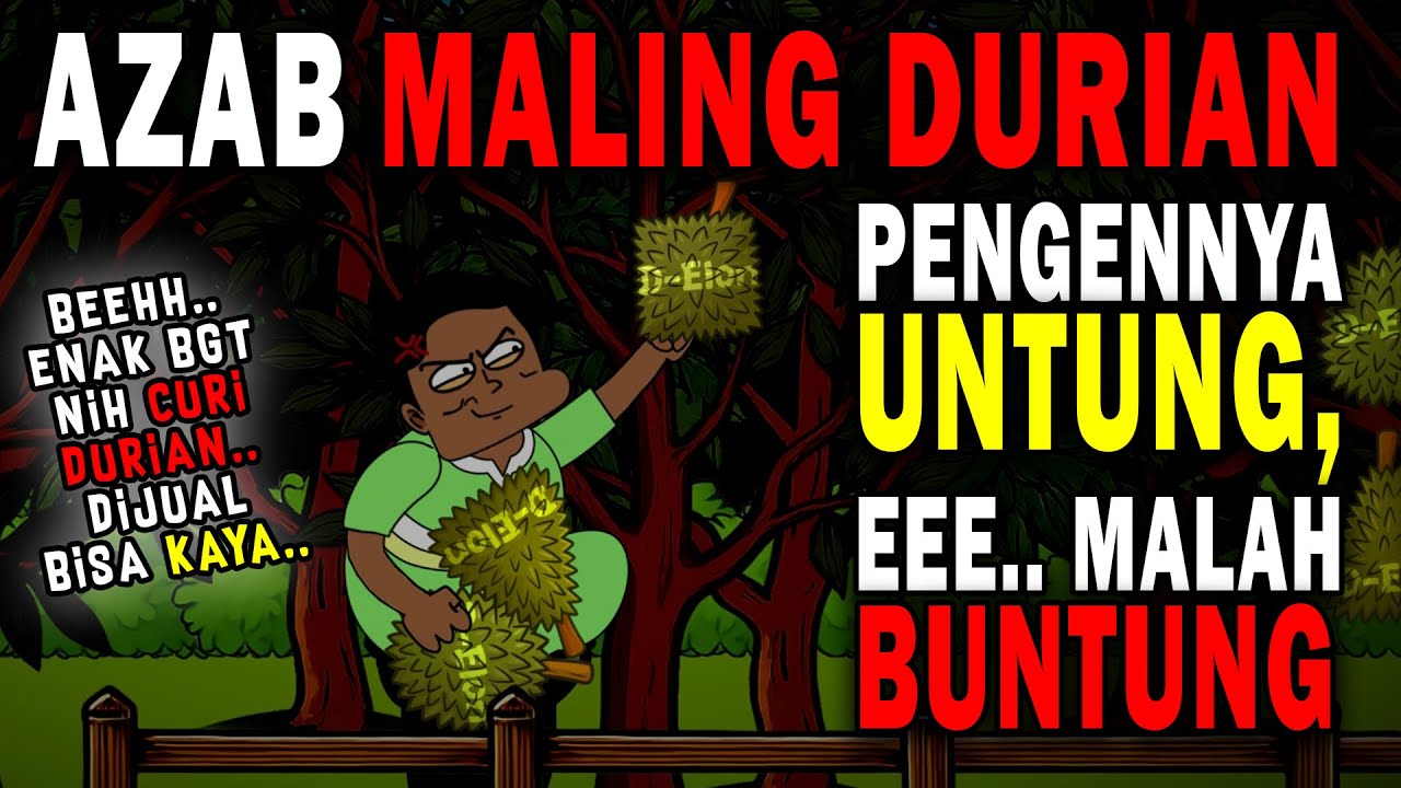 AZAB MALING DURIAN!! | SINETRON AZAB