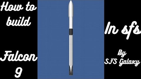 How to build Falcon 9 in spaceflight simulator by SFS-Galaxy#falcon9 #spacex 