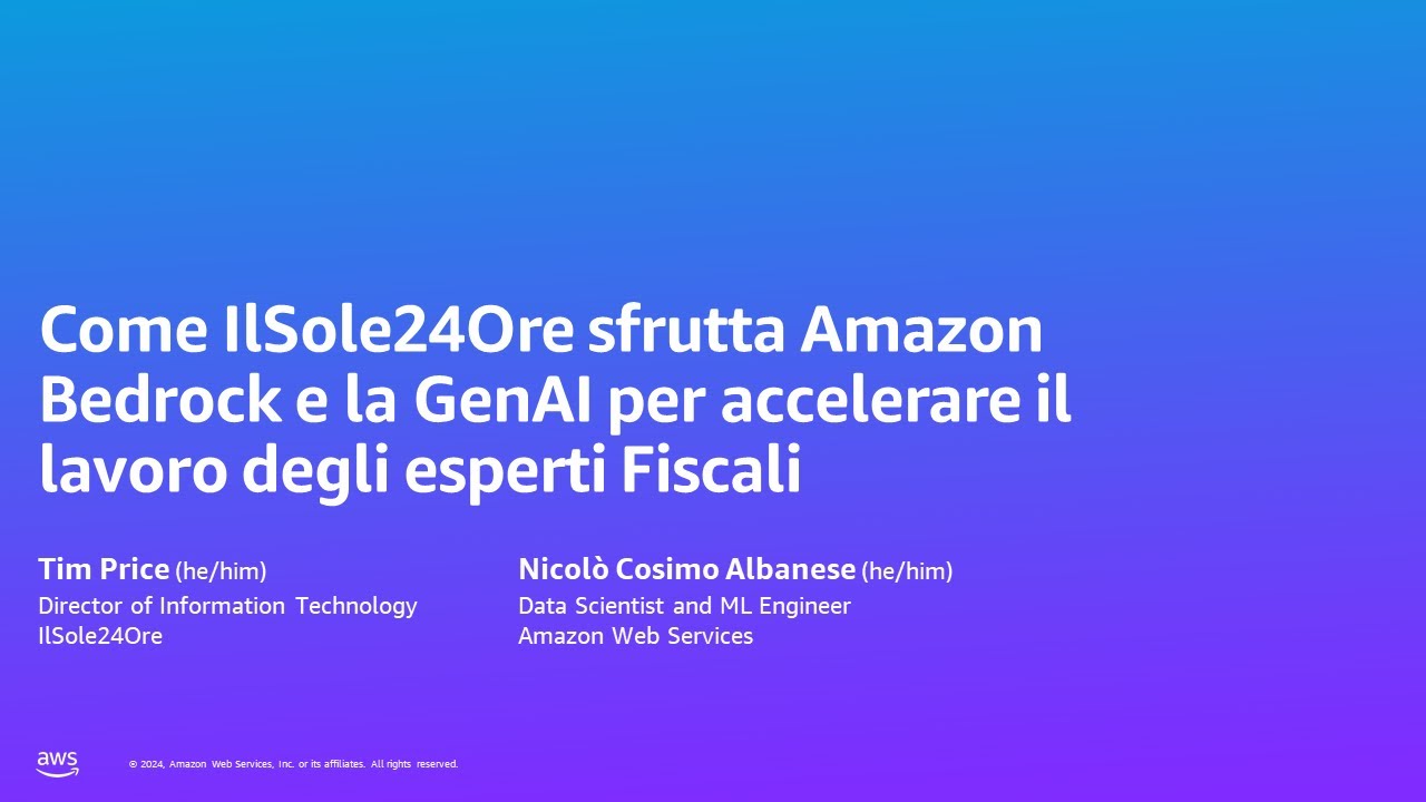 AWS Summit Milan 2024 - ilSole24Ore: la GenAI per accelerare il lavoro degli esperti fiscali(GAI304)