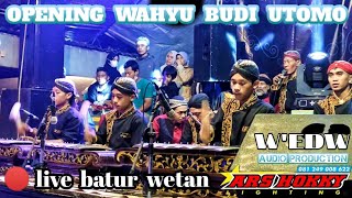 opening jaranan - pentas seni tari wahyu budi utomo (wbu) macanan live batur wetan terbaru 2021