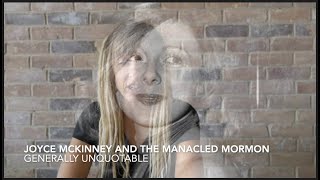 The Story of Joyce Mckinney