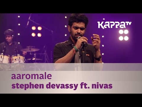 Aaromale - Stephen Devassy f. Nivas - Music Mojo Season 2 - Kappa TV